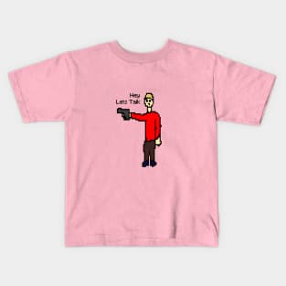 hey, Let's talk pixel art gunman Kids T-Shirt